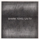 Shark Toys / UV-TV - Shark Toys / UV-TV